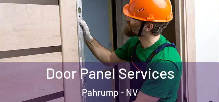 Door Panel Services Pahrump - NV