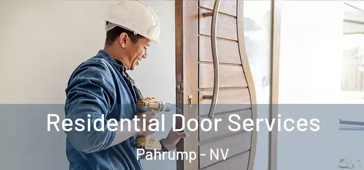Residential Door Services Pahrump - NV
