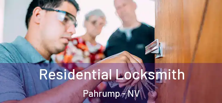 Residential Locksmith Pahrump - NV